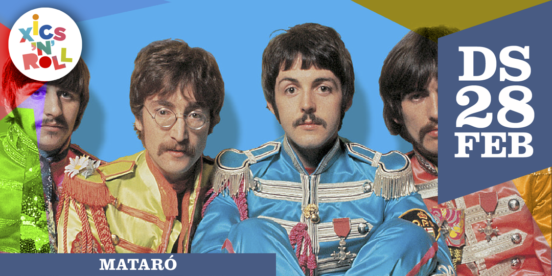 XICS'N'ROLL TRIBUT: Descobreix The Beatles 