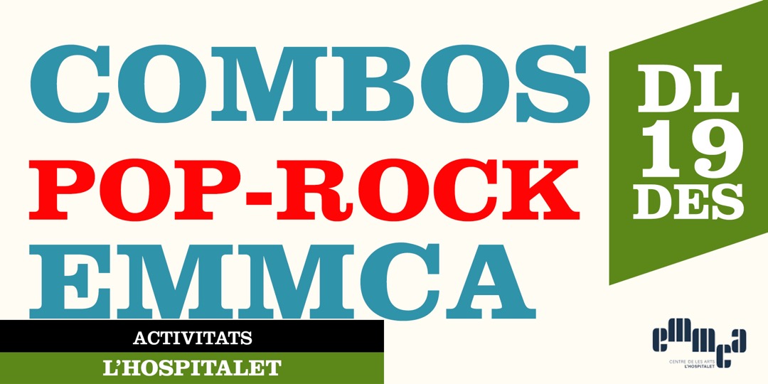  COMBOS POP-ROCK DE L'EMMCA | MOSTRA DE NADAL